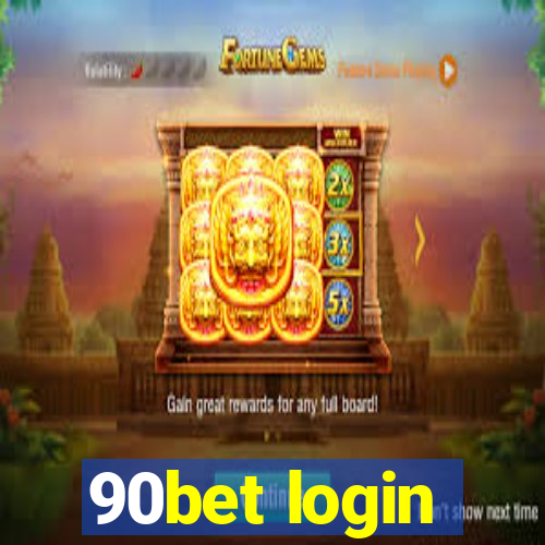 90bet login